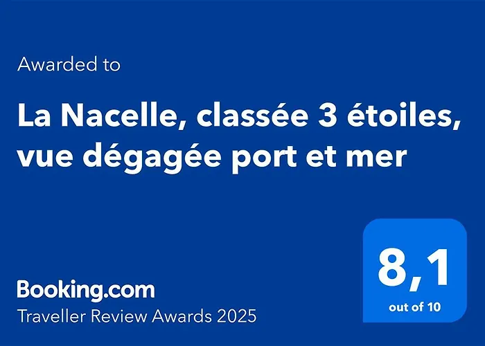 La Nacelle, Classee 3 Etoiles, Vue Degagee Port Et Mer